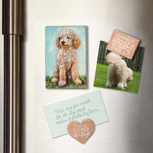 Load image into Gallery viewer, 3 goldendoodle magnet set. large rectangular canvas painted Goldenoodle dog, one small square wooden magnet that reads beware of wiggle butts holding a photo of an actual Goldendoodle butt and one heart shaped wooden magnet holding light green note that says -Taking dog for walk - go to do park - follow @doodledogtown
