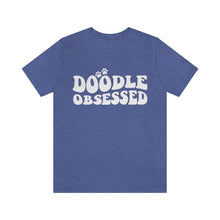Load image into Gallery viewer, Doodle Obsessed T-Shirt