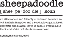 Load image into Gallery viewer, Sheepadoodle Dictionary Definition