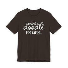 Load image into Gallery viewer, Mini Doodle Mom T-Shirt
