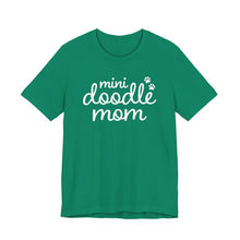 Load image into Gallery viewer, Mini Doodle Mom T-Shirt

