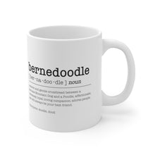 Load image into Gallery viewer, a white ceramic mug that includes black text in the format of a dictionary. It reads &quot;bernedoodle [ber•na•doo•dle] noun - a clever and gentle crossbreed between a Bernese Mountain Dog and a Poodle; affectionate; extremely loyal; loving companion; adores people; and will always be your best friend. Synonyms: doodle, dood, handle on right side
