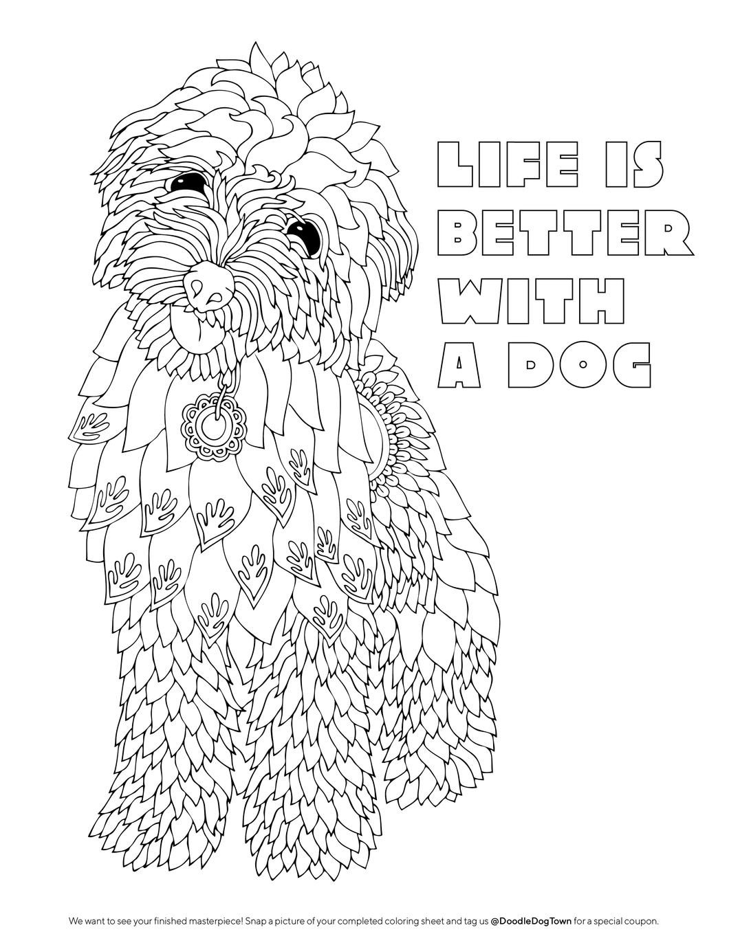 Life is Better with a Dog Coloring Sheet