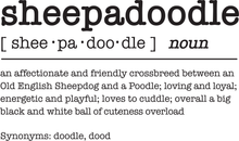 Load image into Gallery viewer, Sheepadoodle Dictionary Definition
